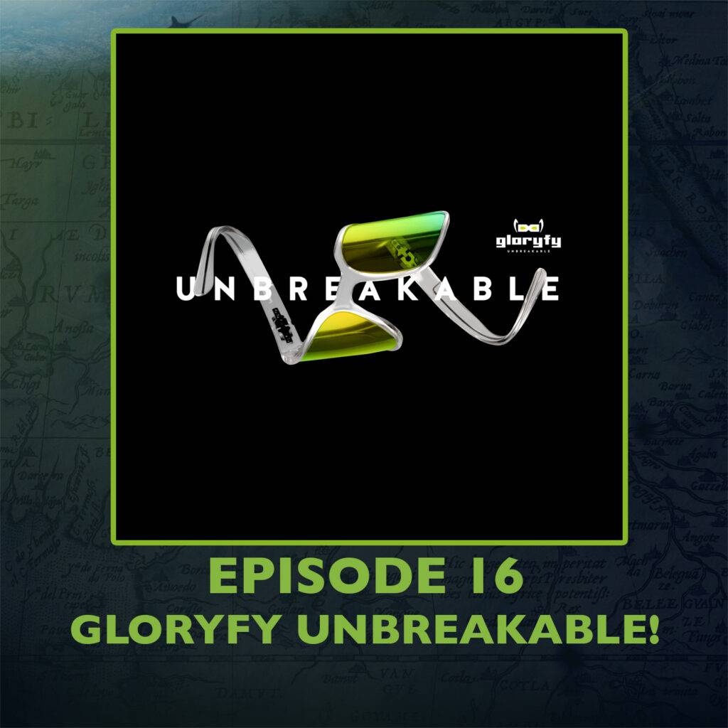 Podcast gloryfy unbreakable!